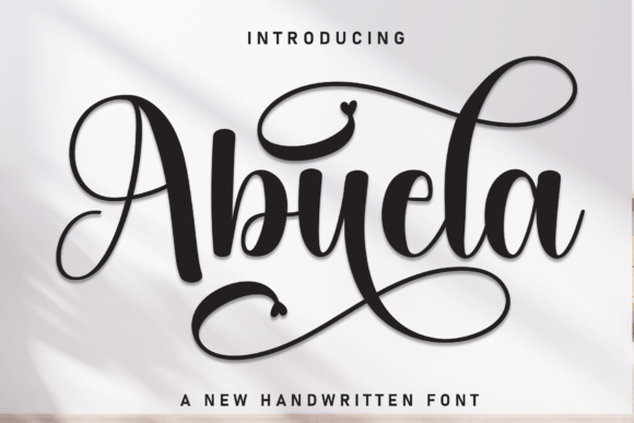 Abuela: A Handwritten Font That Feels Like It Belongs