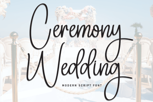 Ceremony Wedding: A Modern Handwritten Font for Elegant Digital Branding
