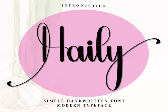 Haily: A Handwritten Font That Feels Like Home
