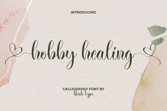 Hobby Healing Font: A Romantic Script for Brand Warmth