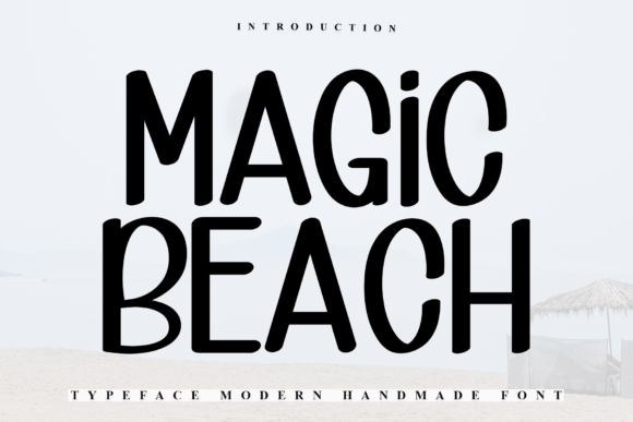 Magic Beach: A Handwritten Font That Makes Your Campaign Feel Human