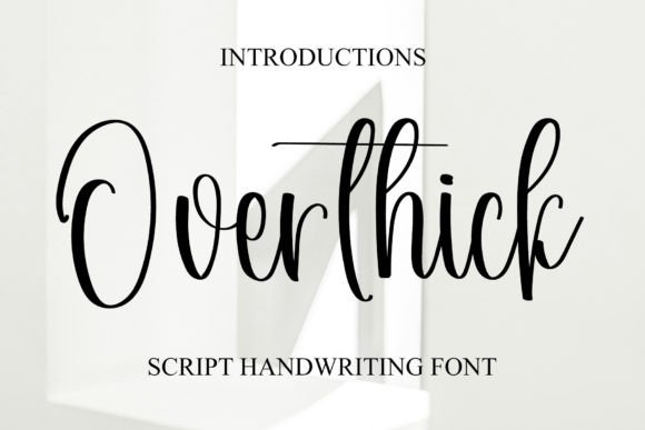 Overthick: A Handwritten Font That Feels Like a Quiet Conversation