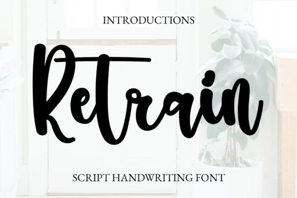 Retrain: A Handwritten Font That Makes Your Brand Feel Human