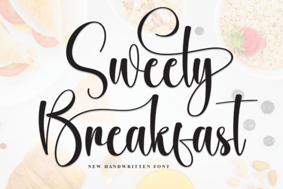 Sweety Breakfast Font: Elegant Handwritten Charm for Crafters